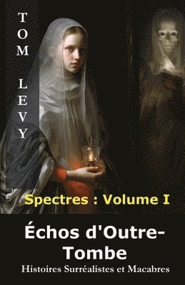 Échos d'Outre-Tombe