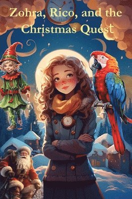 Tom Levy - Zohra, Rico, and the Christmas Quest, Inbunden