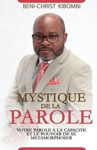 bokomslag Mystique de la Parole