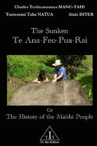 bokomslag The Sunken Te Ana-Feo-Pua-Ra