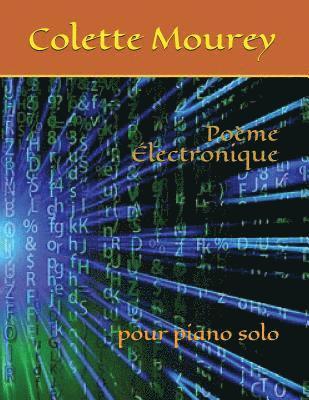 bokomslag Poème Électronique: pour piano solo