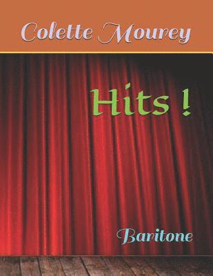 Colette Mourey - Hits !: Baritone, Häftad