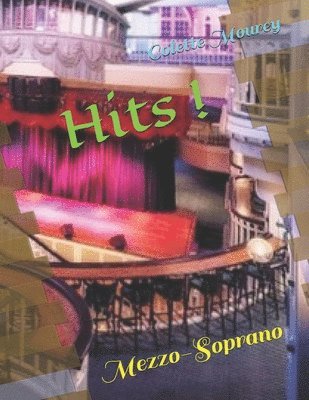 Hits !: Mezzo-Soprano 1