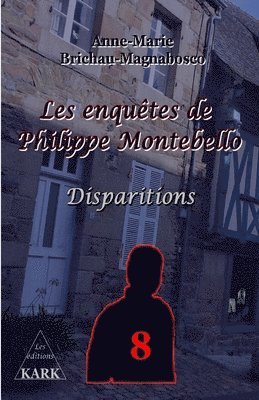 bokomslag Les enquêtes de Philippe Montebello 8