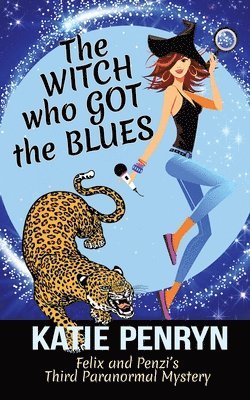 Katie Penryn - Witch who Got the Blues, Häftad