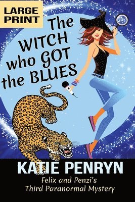 Katie Penryn - Witch who Got the Blues, Häftad