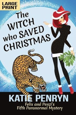 The Witch who Saved Christmas 1