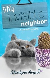 bokomslag My invisible neighbor