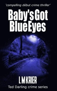 bokomslag Baby's Got Blue Eyes