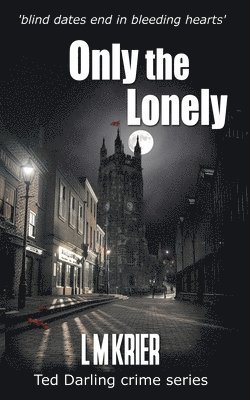 Only the Lonely 1