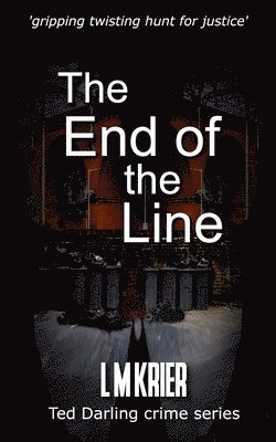 The End of the Line 1