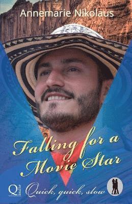 Annemarie Nikolaus - Falling for a Movie Star, Häftad