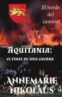 bokomslag Aquitania - el final de una guerra