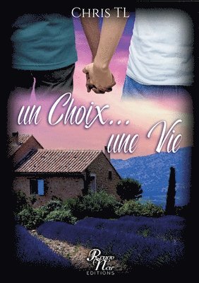 choix... une vie