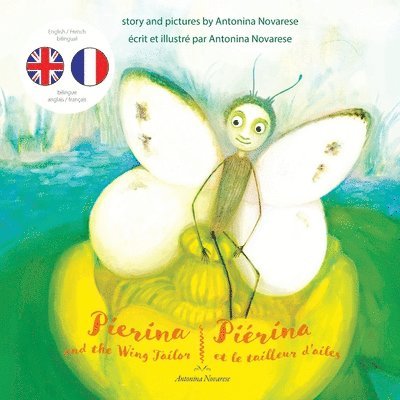 Pierina and the Wing Tailor / Piérina et le tailleur d'ailes 1