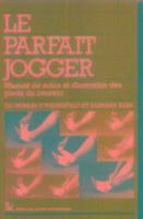 B Burr, M Weisenfeld, Murray F Weisenfeld - Le Parfait Jogger, Häftad