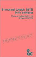 Emmanuel-Joseph Sieyes: Ecrits Politiques 1