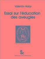 bokomslag Essai Sur L'Eeducation Des Aveugles