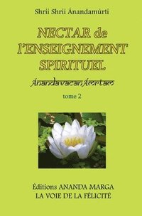 bokomslag Nectar de l'Enseignement spirituel tome 2