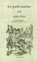 TBD - petit maître (1676), Häftad