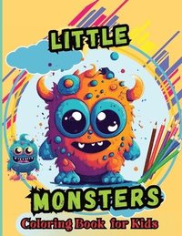 bokomslag Little Monsters Coloring Book For Kids