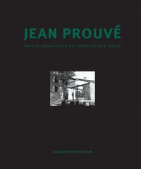 bokomslag Jean Prouve - Maison Demontable 6x6 Demountable House