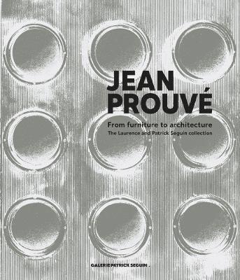 Jean Prouv: From Furniture to Architecture 1