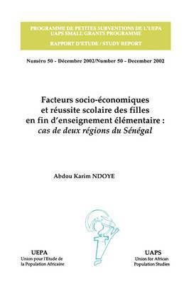 bokomslag Facteurs Socio-economiques Et Reussite Scolaire Des Filles En Fin D'enseignement Elementaire