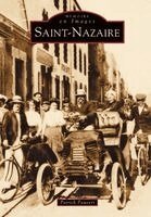 Pauvert Patrick - Saint-Nazaire - Tome I, Häftad