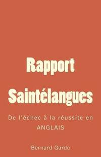 bokomslag Rapport Saintélangues: De l'échec à la réussite en ANGLAIS