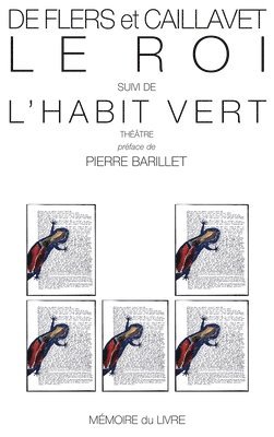 Le roi suivi de l'habit vert 1