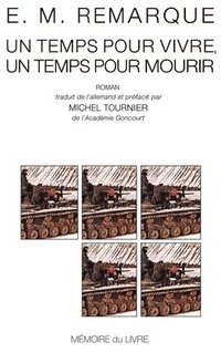 bokomslag Un Temps Pour Vivre Un Temps Pour Mourir