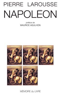 Pierre Larousse - Napoléon, Häftad