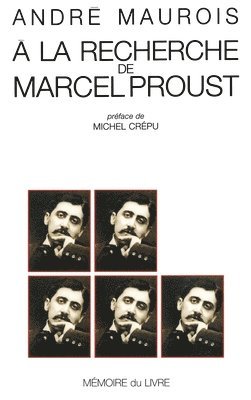 bokomslag A la recherche de Marcel Proust