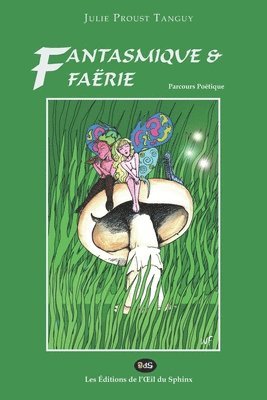 bokomslag Fantasmique & Faërie