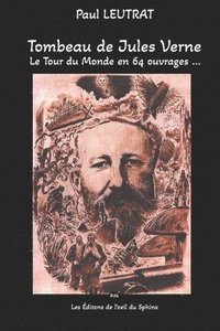 bokomslag Tombeau de Jules Verne - Le Tour du Monde en 64 ouvrages ...
