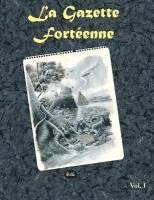 bokomslag La Gazette Fortéenne Volume 1