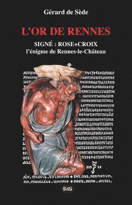 bokomslag L'Or de Rennes, Signe: Rose+Croix: L'Enigme de Rennes-le-Chateau