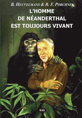 Boris F. Porchnev, Jean-Jacques Barloy - L'Homme de Néanderthal est toujours vivant, Häftad