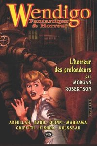 bokomslag Wendigo - Fantastique & Horreur - Volume 1