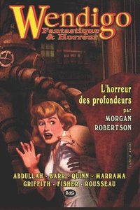 bokomslag Wendigo - Fantastique & Horreur - Volume 1