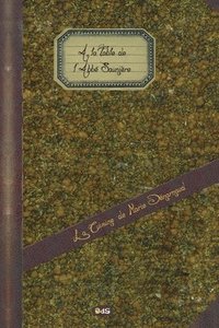 bokomslag A La Table de l'Abbe Sauniere - Cuisine de Marie Denarnaud