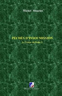 bokomslag Péchés d'insoumission