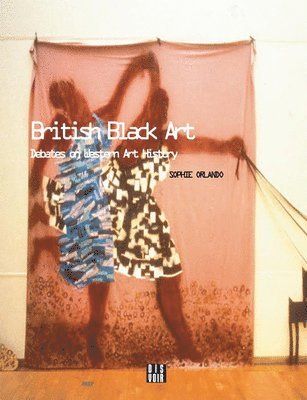 bokomslag British Black Art