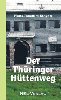 bokomslag Der Thringer Httenweg