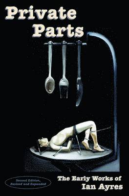 Ian Ayres - Private Parts, Häftad