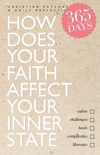 bokomslag How does your faith affect your inner state