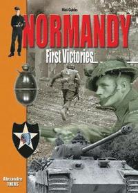 bokomslag Normandy - First Victories