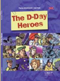 bokomslag The D-Day Heroes