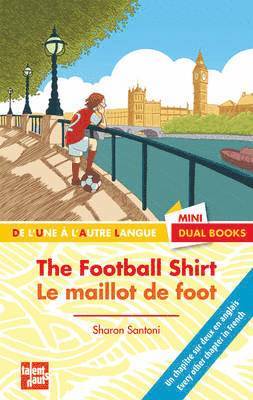 Football Shirt/Le maillot de foot